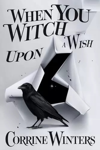 When You Witch Upon A Wish (Foxglove Falls Mysteries #12) by Corrine Winters