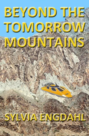 Beyond the Tomorrow Mountains (Children of the Star #2) by Sylvia Engdahl