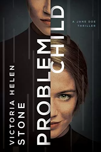 Problem Child (Jane Doe) by Victoria Helen Stone