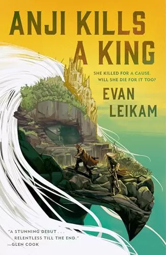 Anji Kills a King (The Rising Tide #1) by Evan Leikam
