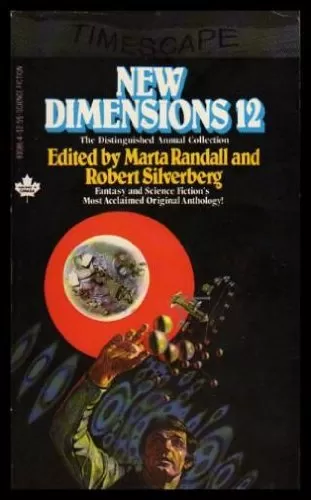 New Dimensions 12 (New Dimensions #12) by Robert Silverberg, Marta Randall