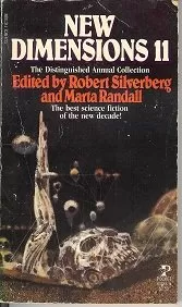 New Dimensions 11 (New Dimensions #11) by Robert Silverberg, Marta Randall
