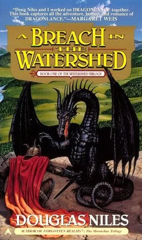 A Breach in the Watershed (The Watershed Trilogy #1) by Douglas Niles
