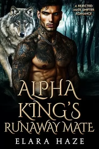 Alpha King's Runaway Mate
