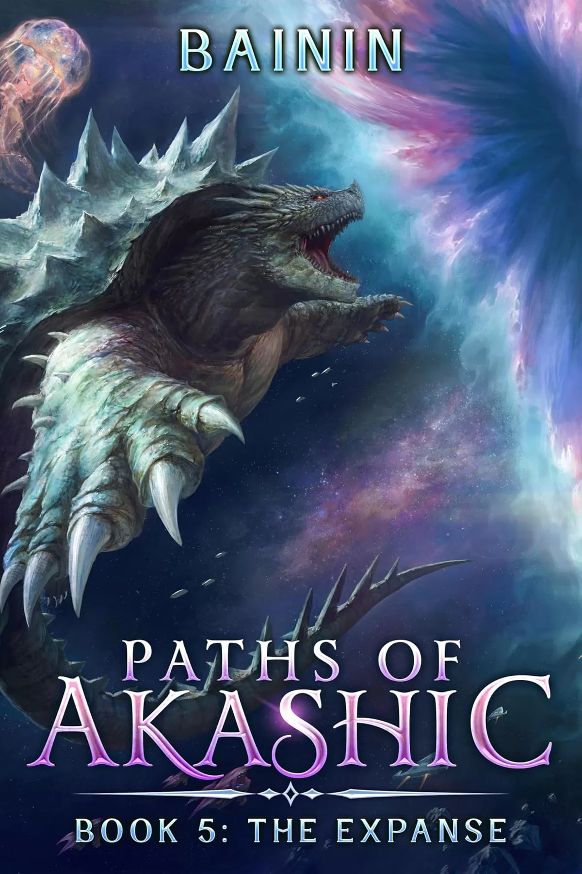 Paths of Akashic 5 (Paths of Akashic #5) by Bainin