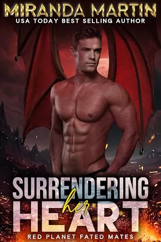 Surrendering Her Heart (Red Planet Fated Mates #10) by Miranda Martin
