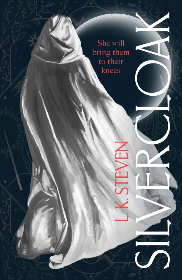 Silvercloak (The Silvercloak Saga #1) by L. K. Steven