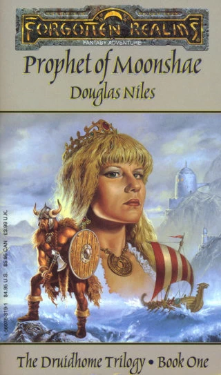 Prophet of Moonshae (Forgotten Realms: The Druidhome Trilogy #1) by Douglas Niles