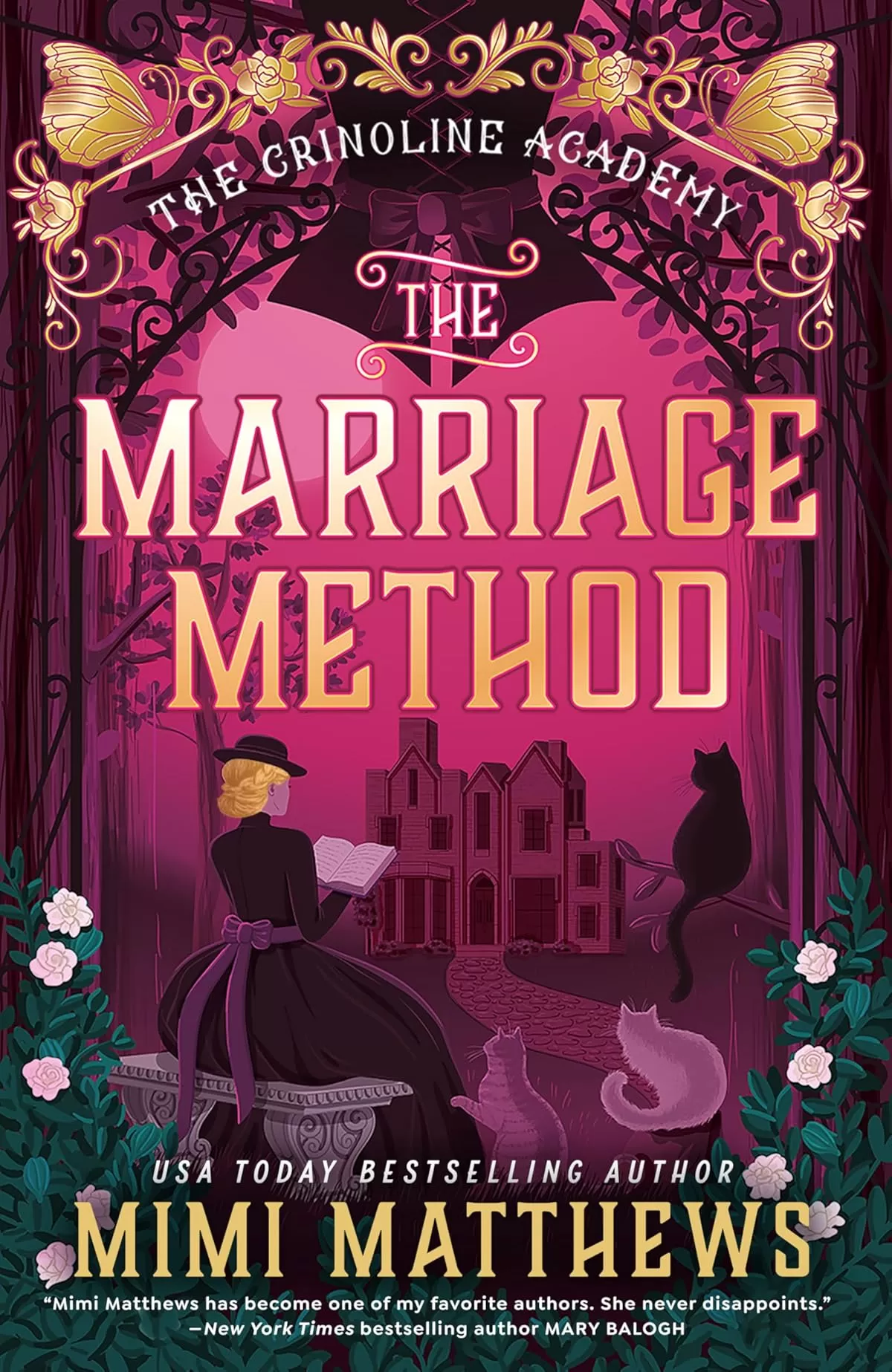 The Marriage Method (The Crinoline Academy #2) by Mimi Matthews