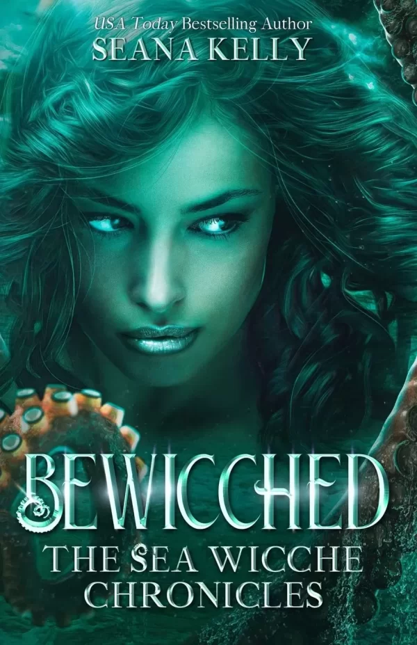 Bewicched (Sea Wicche #1) by Seana Kelly