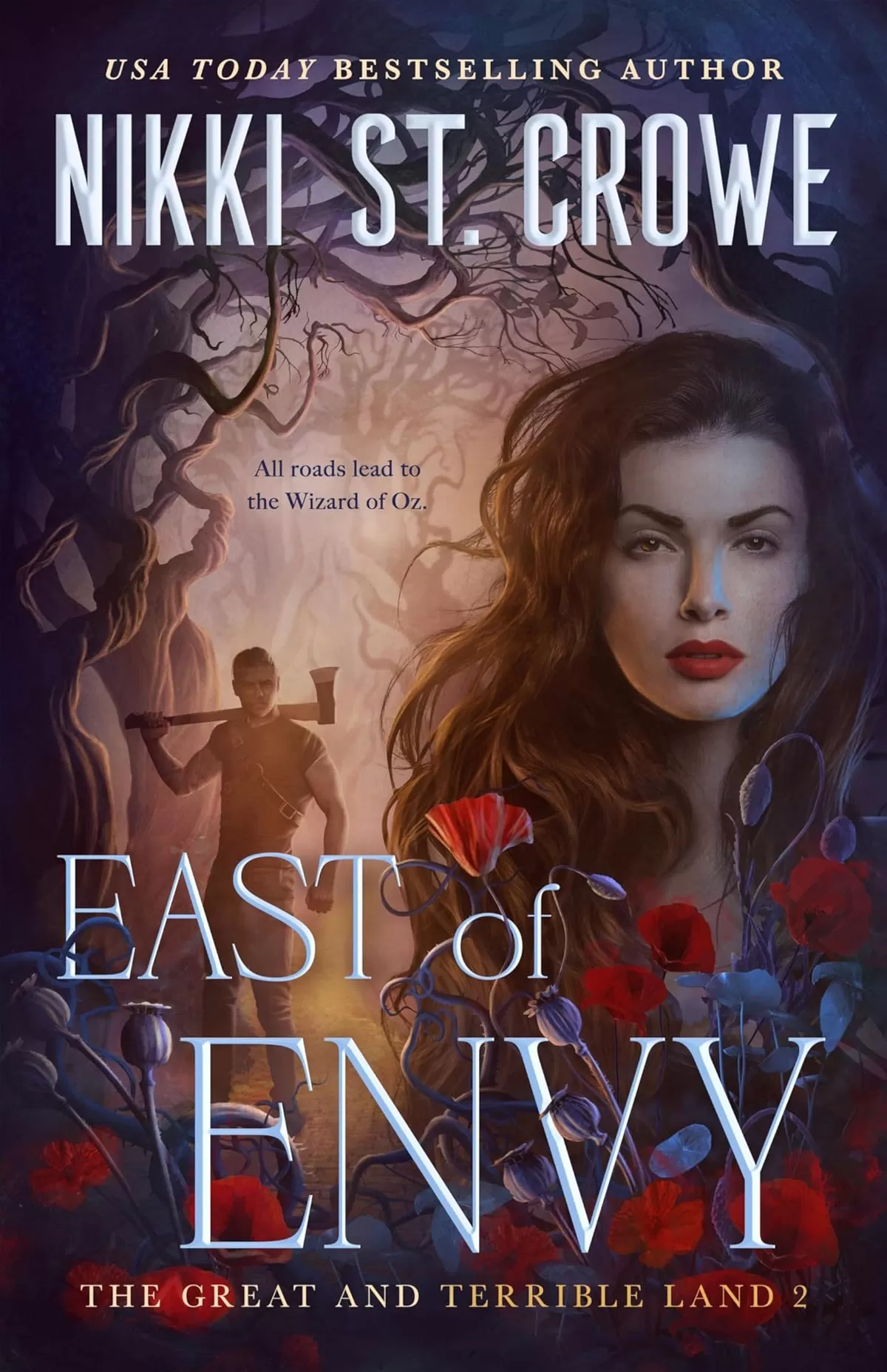 East of Envy (The Great and Terrible Land #2) by Nikki St. Crowe