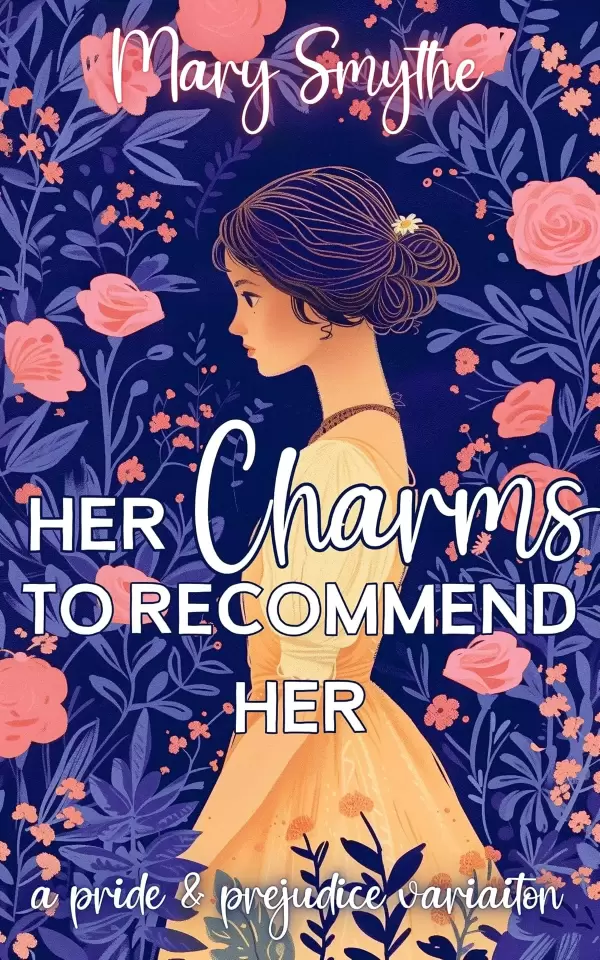 Her Charms to Recommend Her