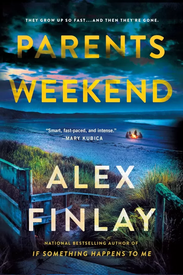 Parents Weekend by Alex Finlay