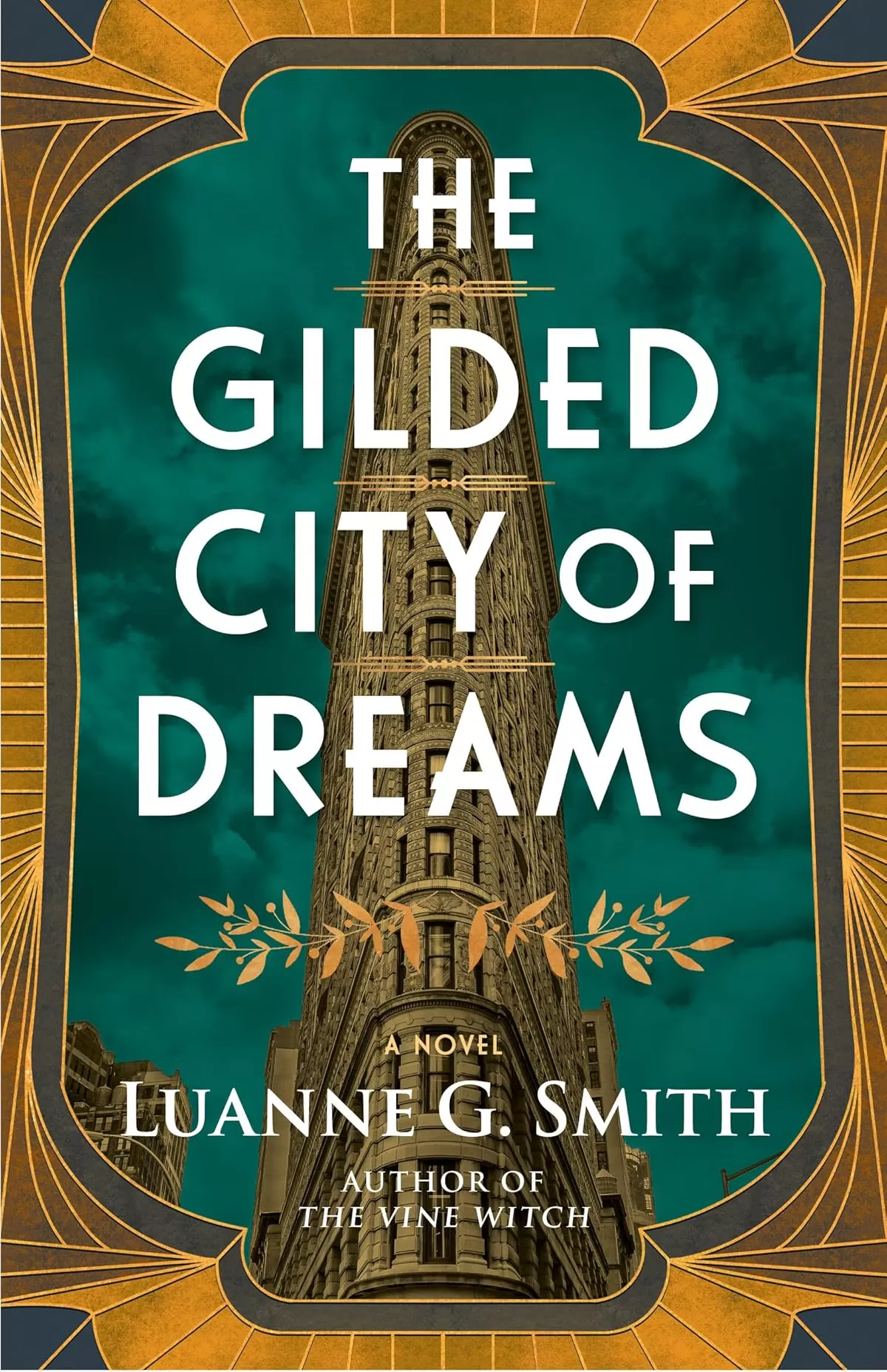 The Gilded City of Dreams (The Golden Age of Magic #2) by Luanne G. Smith