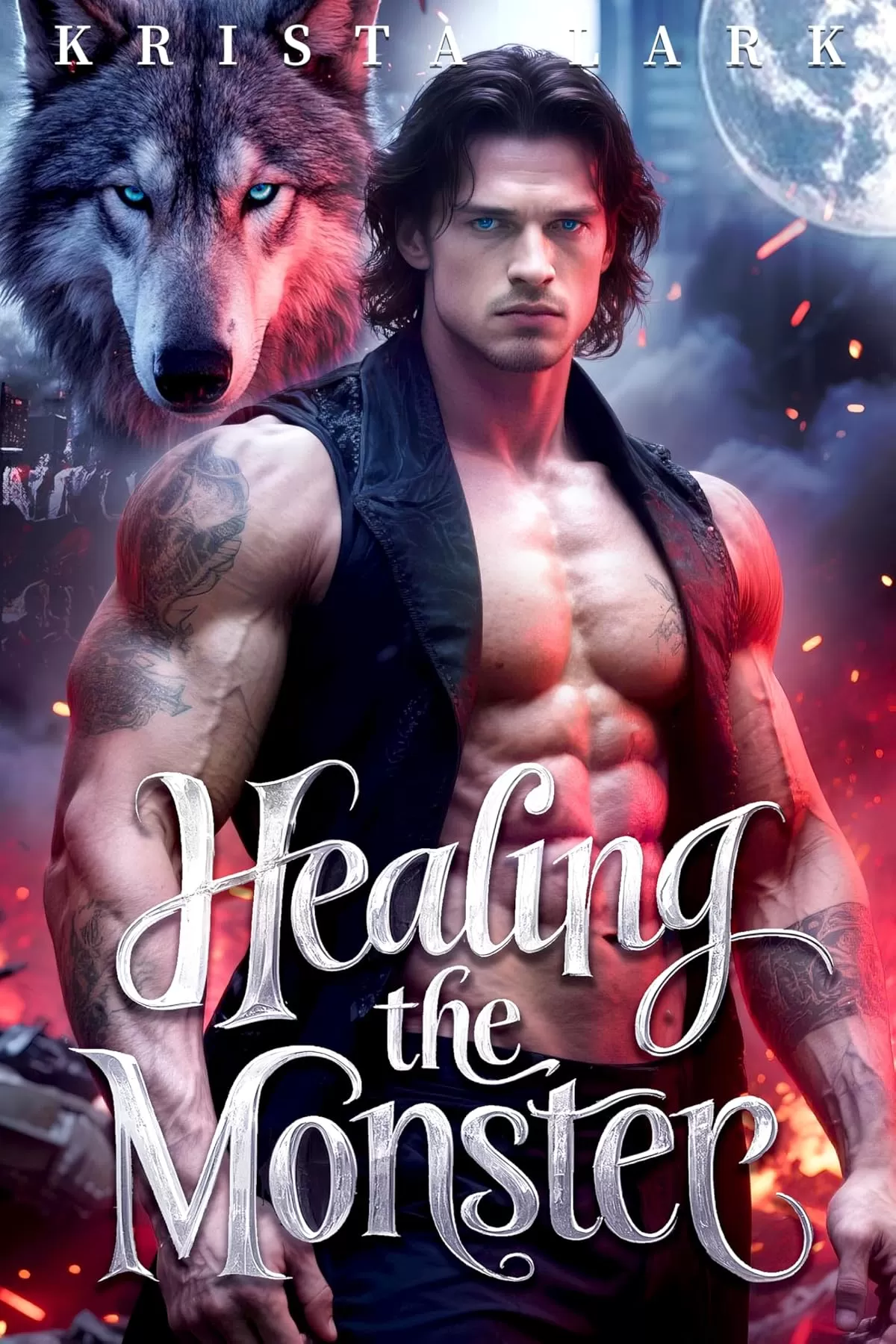 Healing the Monster: A Forced Marriage to My Enemy Werewolf Romance by Krista Lark