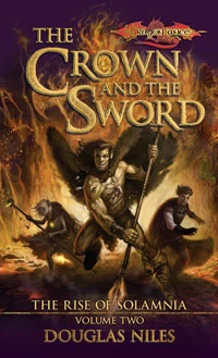 The Crown and the Sword (Dragonlance: The Rise of Solamnia #2) by Douglas Niles