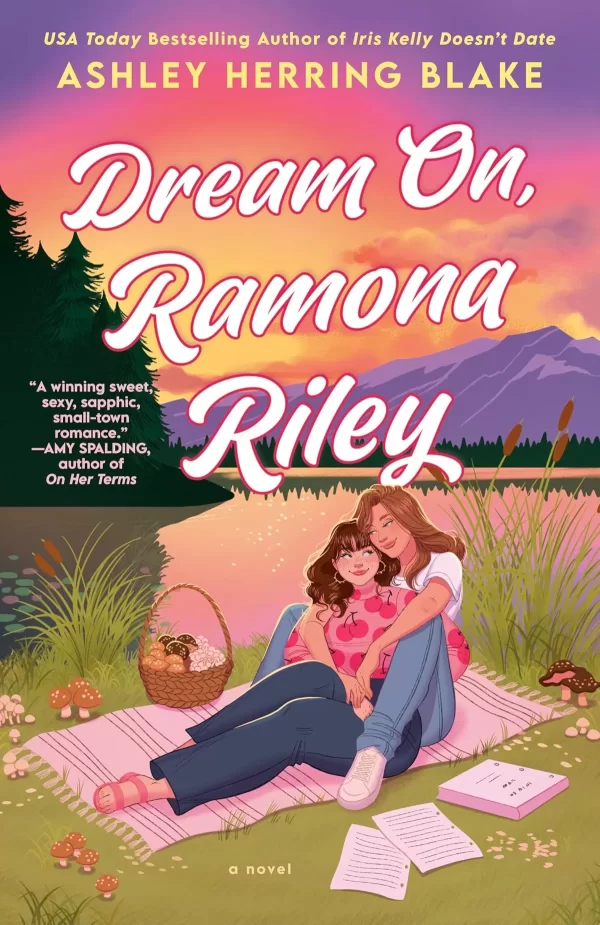 Dream On, Ramona Riley (A Clover Lake Novel #1) by Ashley Herring Blake
