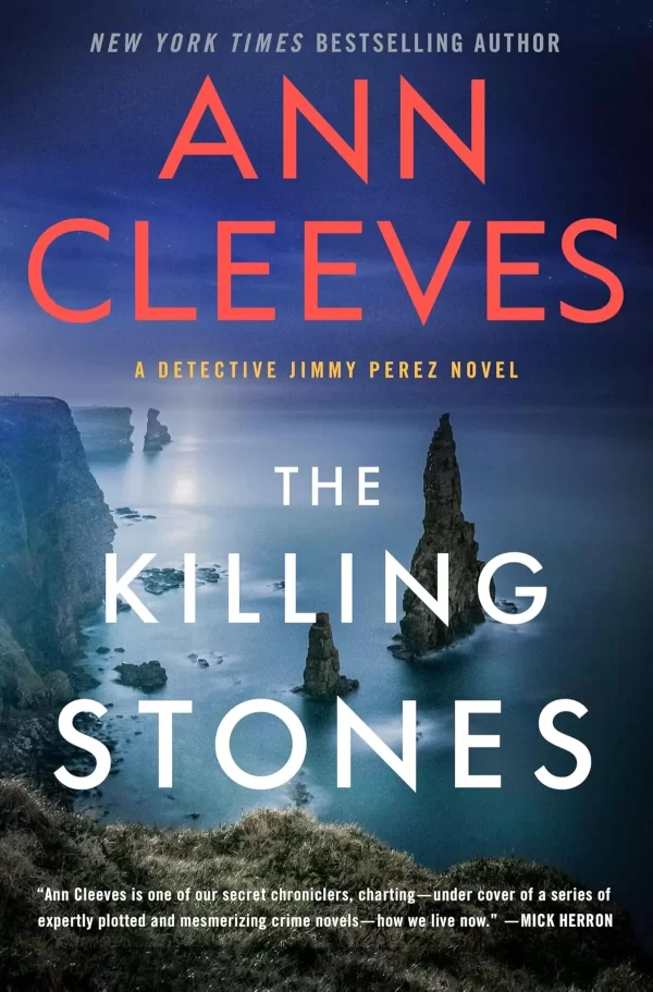 The Killing Stones (Jimmy Perez and Willow Reeves #1) by Ann Cleeves