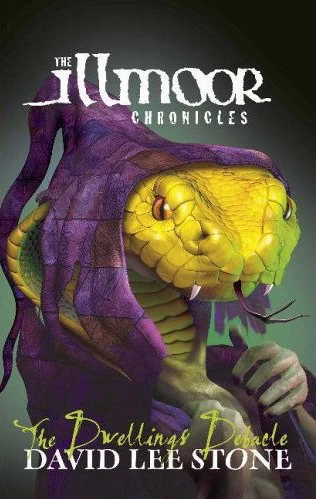 The Dwellings Debacle (The Illmoor Chronicles #4) by David Lee Stone