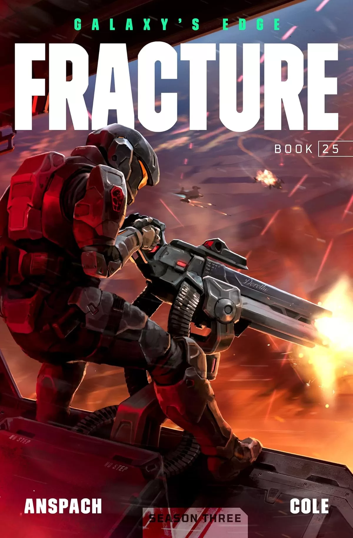 Fracture (Galaxy's Edge #25) by Jason Anspach, Nick Cole