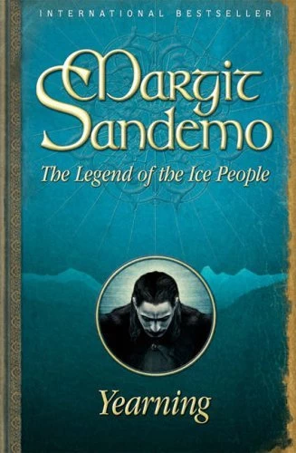 Yearning (The Legend of the Ice People #4) by Margit Sandemo