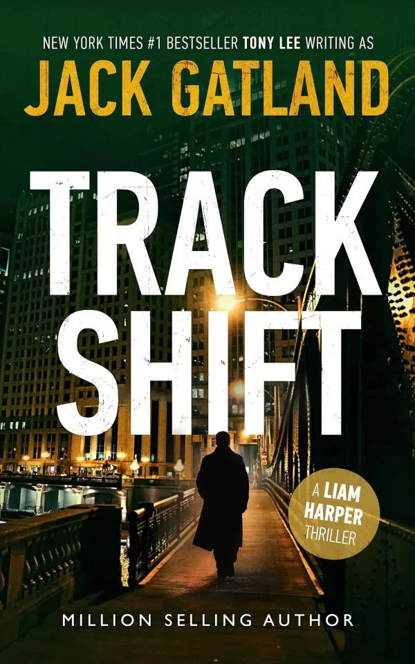 Track Shift (Liam Harper #3) by Jack Gatland