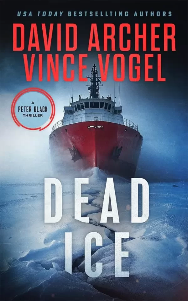 Dead Ice (Peter Black #11) by David Archer, Vince Vogel