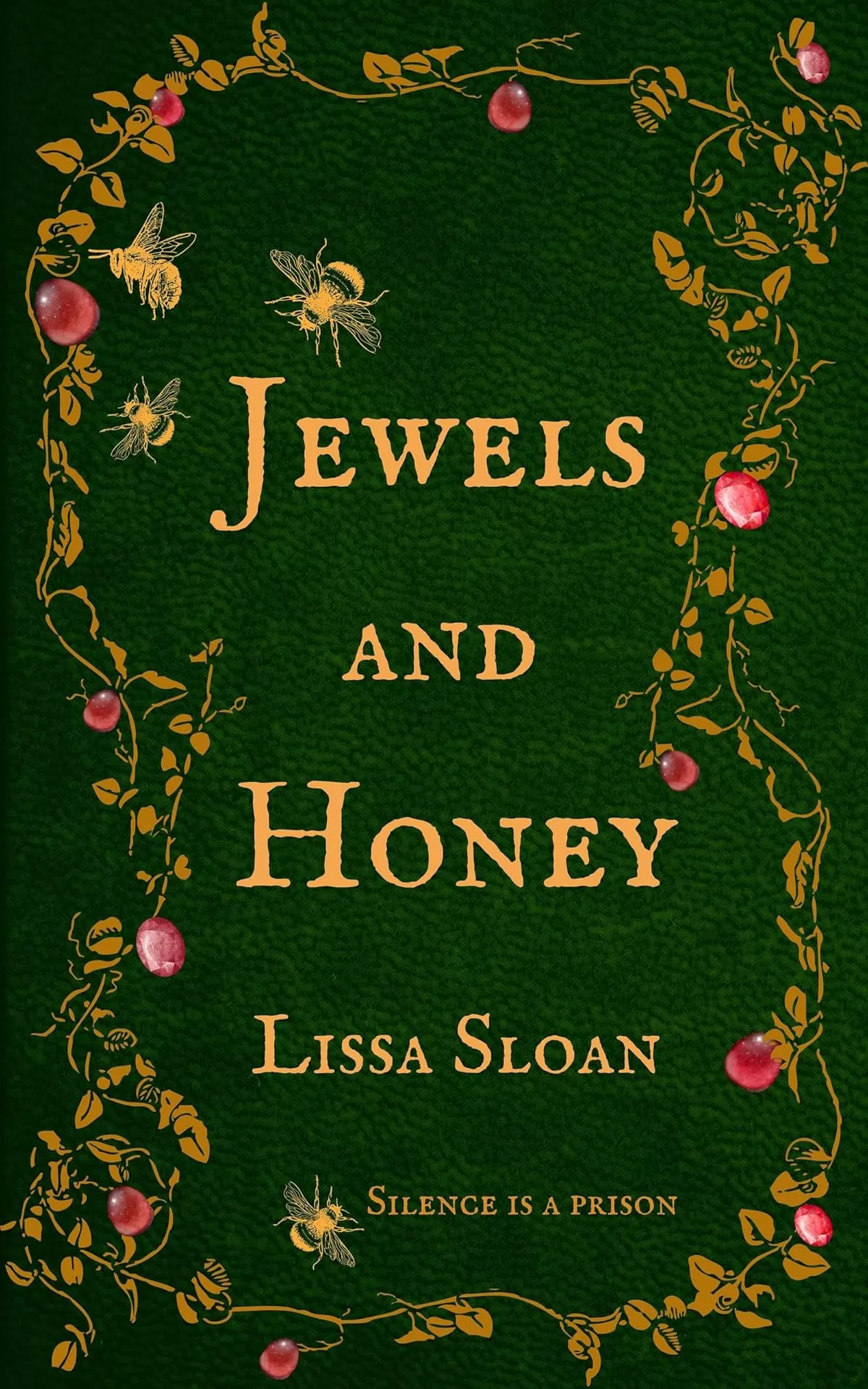 Jewels and Honey by Lissa Sloan