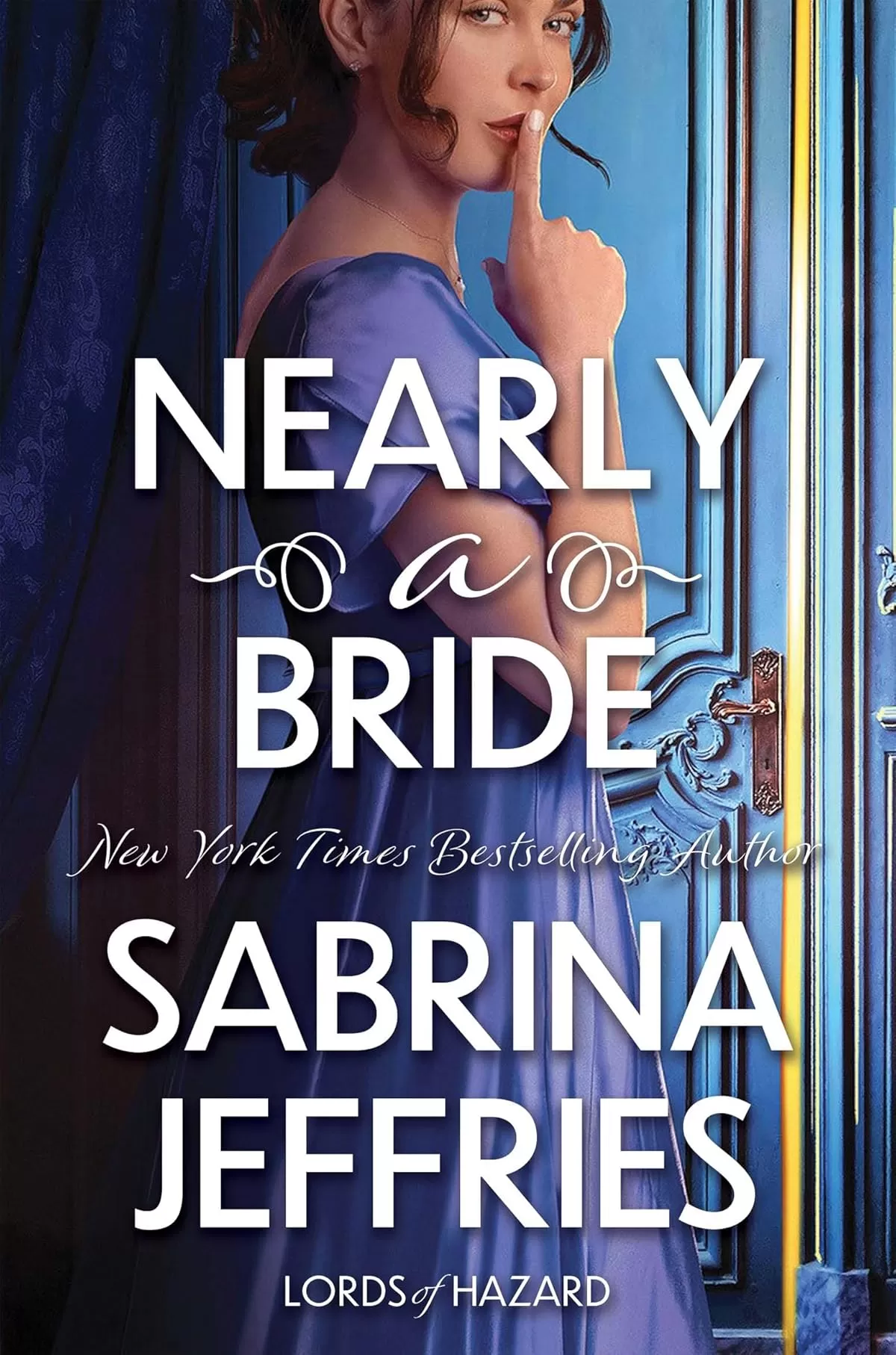Nearly a Bride (Lords of Hazard #2) by Sabrina Jeffries