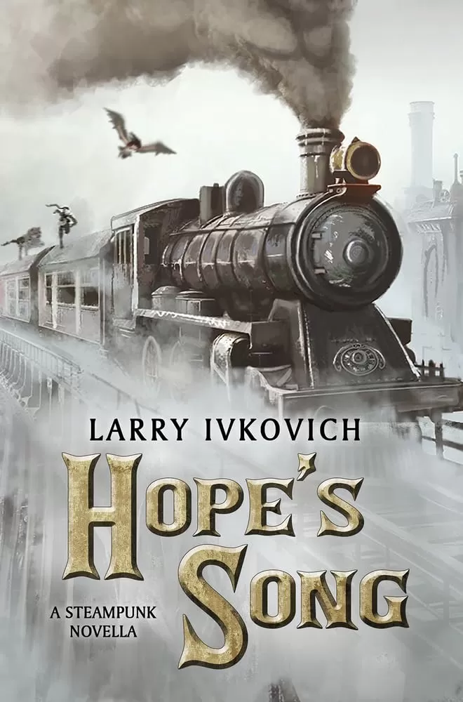 Hope's Song by Larry Ivkovich