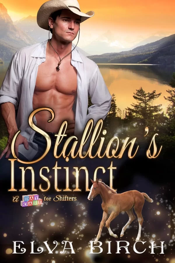 Stallion's Instinct (A Day Care for Shifters #5) by Elva Birch