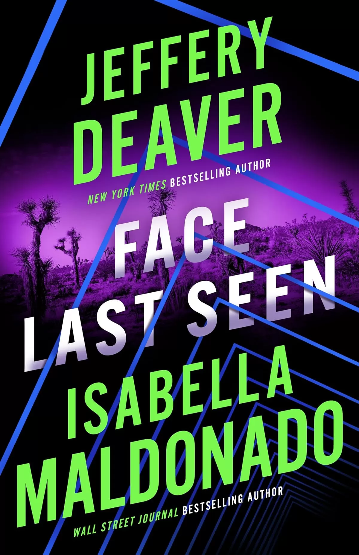 Face Last Seen (Sanchez & Heron #3) by Jeffery Deaver, Isabella Maldonado