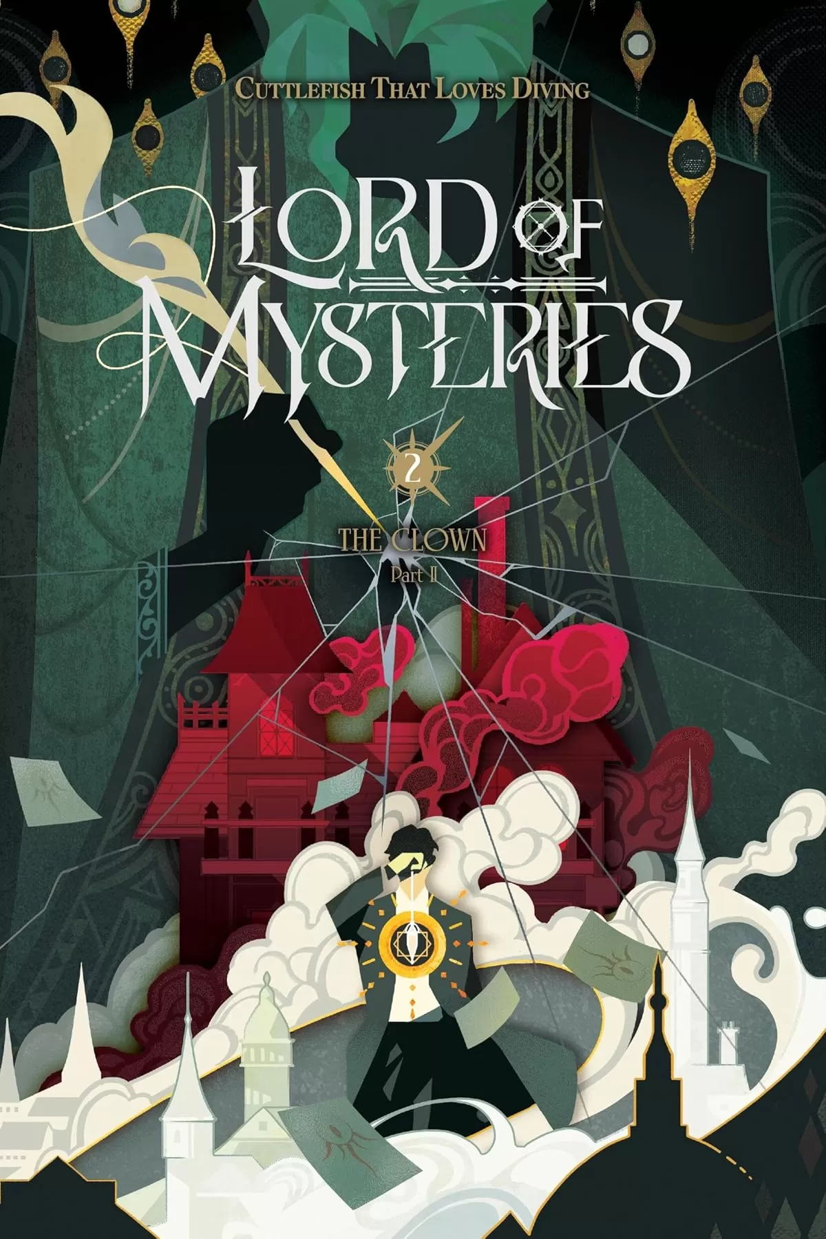 Lord of Mysteries, Vol. 2: The Clown, Part II (Lord of Mysteries #2) by That Cuttlefish
