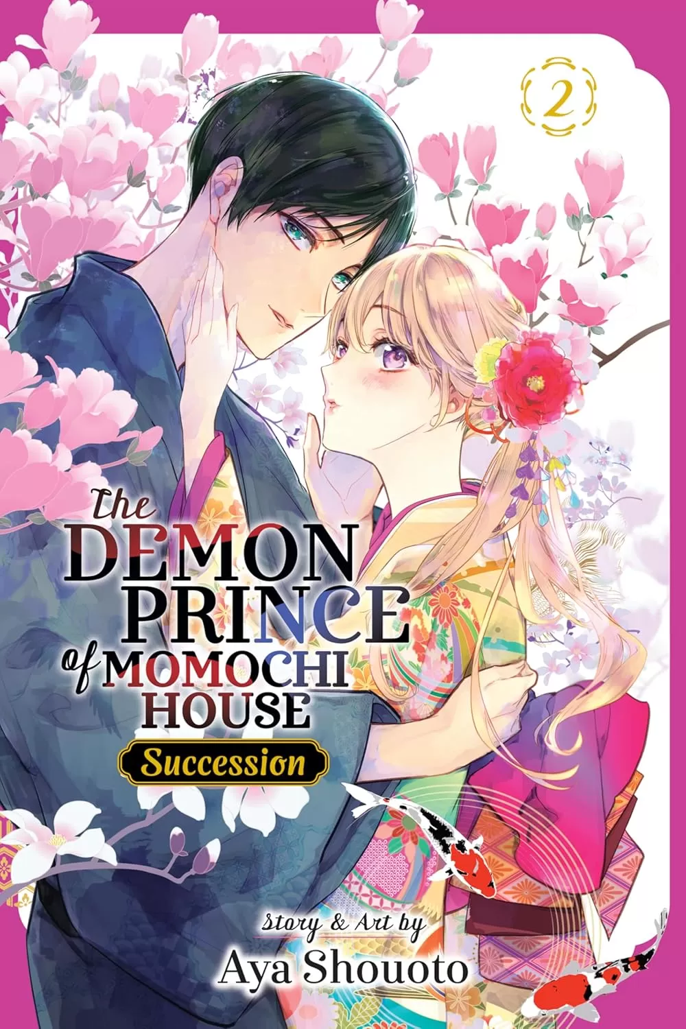 The Demon Prince of Momochi House: Succession, Vol. 2 (The Demon Prince of Momochi House: Succession #2) by Aya Shouoto