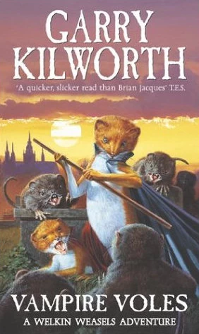 Vampire Voles (The Welkin Weasels #5) by Garry Kilworth