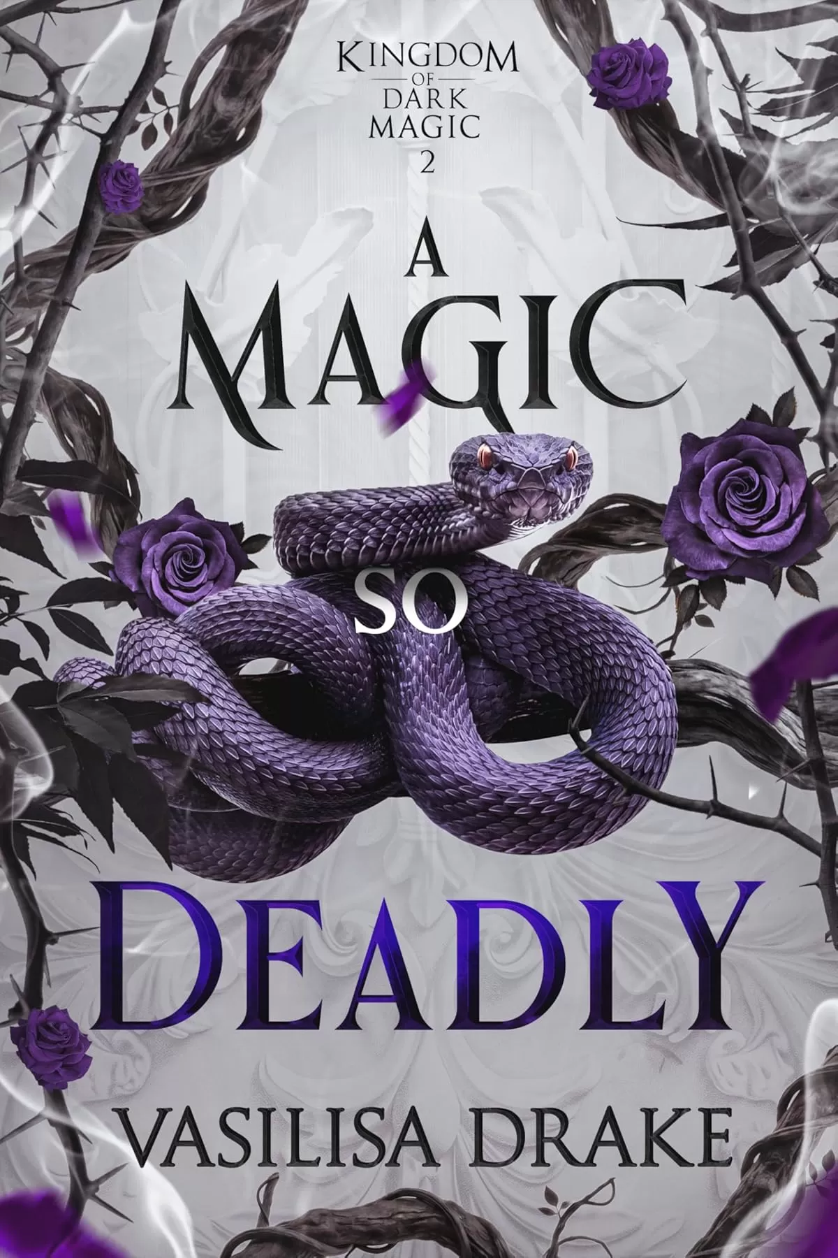 A Magic So Deadly