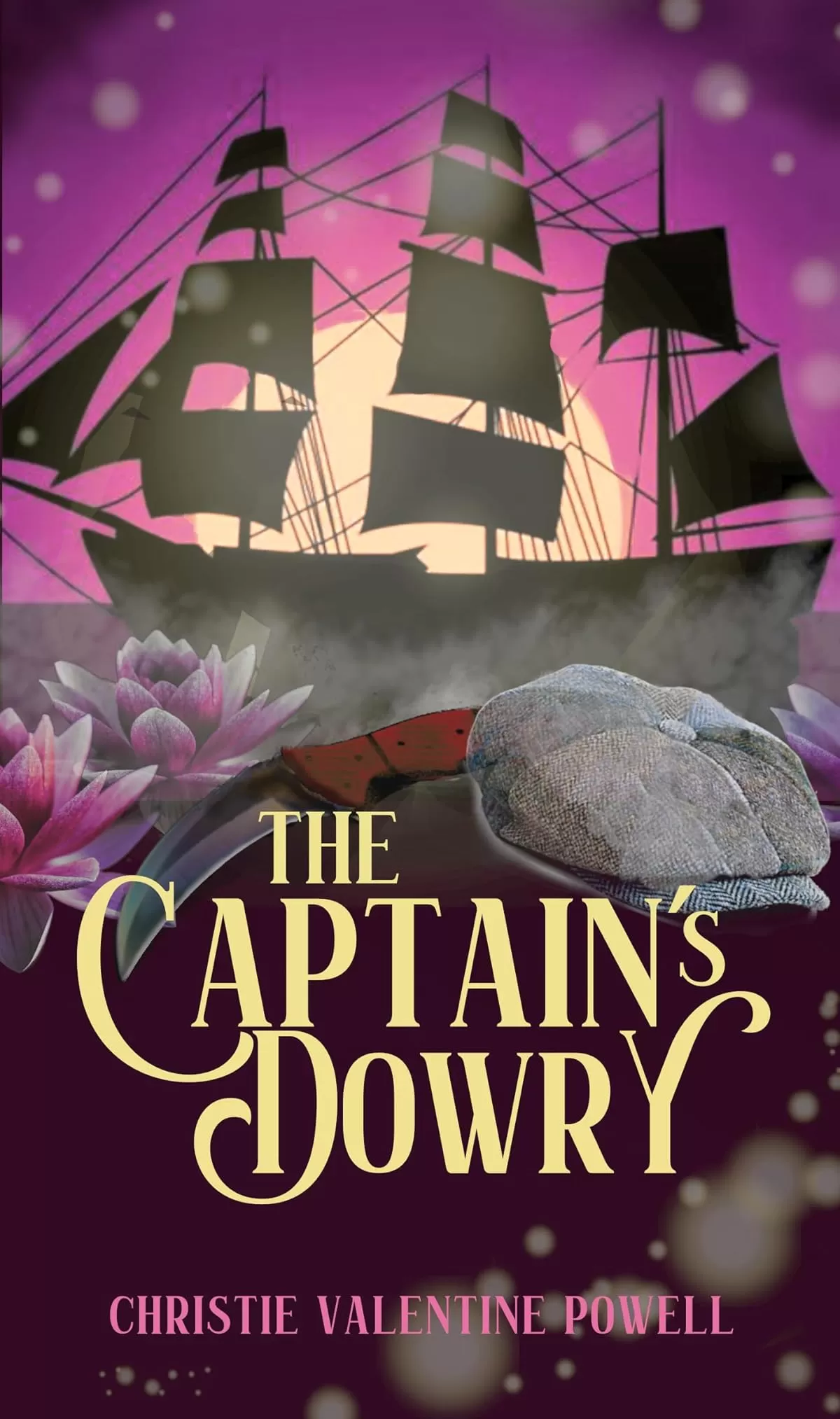 The Captain's Dowry by Christie Valentine Powell