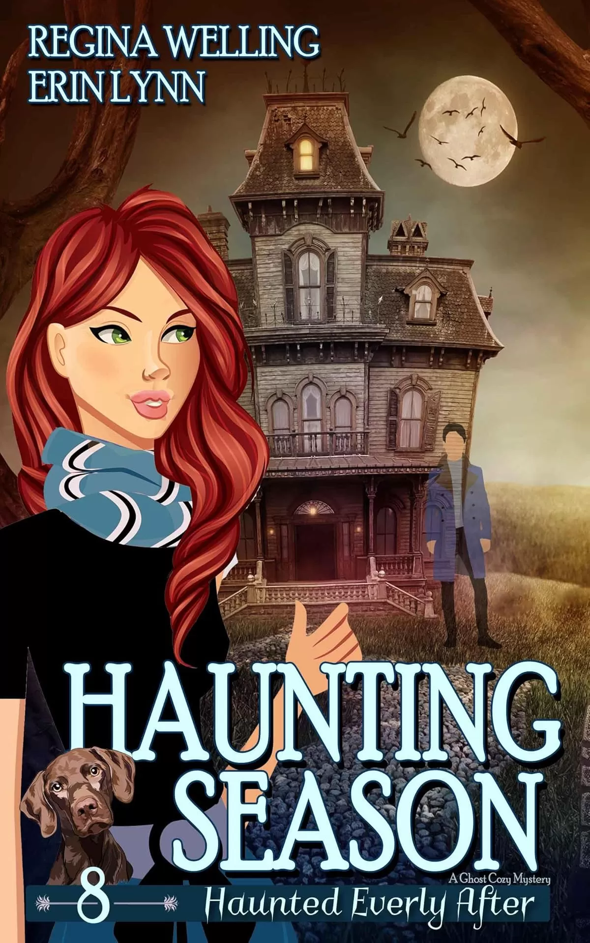 Haunting Season: A Cozy Mystery with a Ghostly Twist (Haunted Everly After Mysteries #8) by ReGina Welling