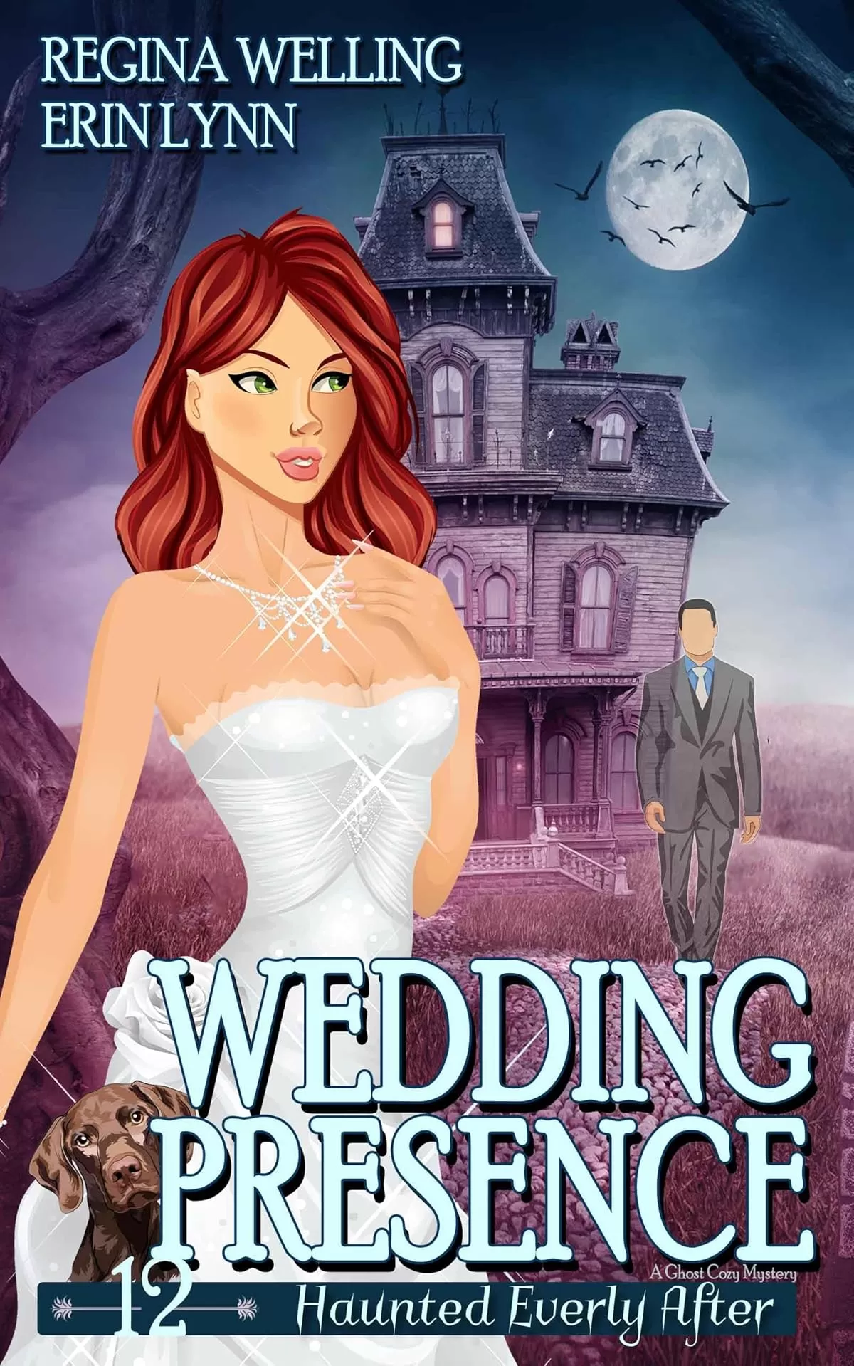 Wedding Presence: A Cozy Mystery with a Ghostly Twist (Haunted Everly After Mysteries #12) by ReGina Welling