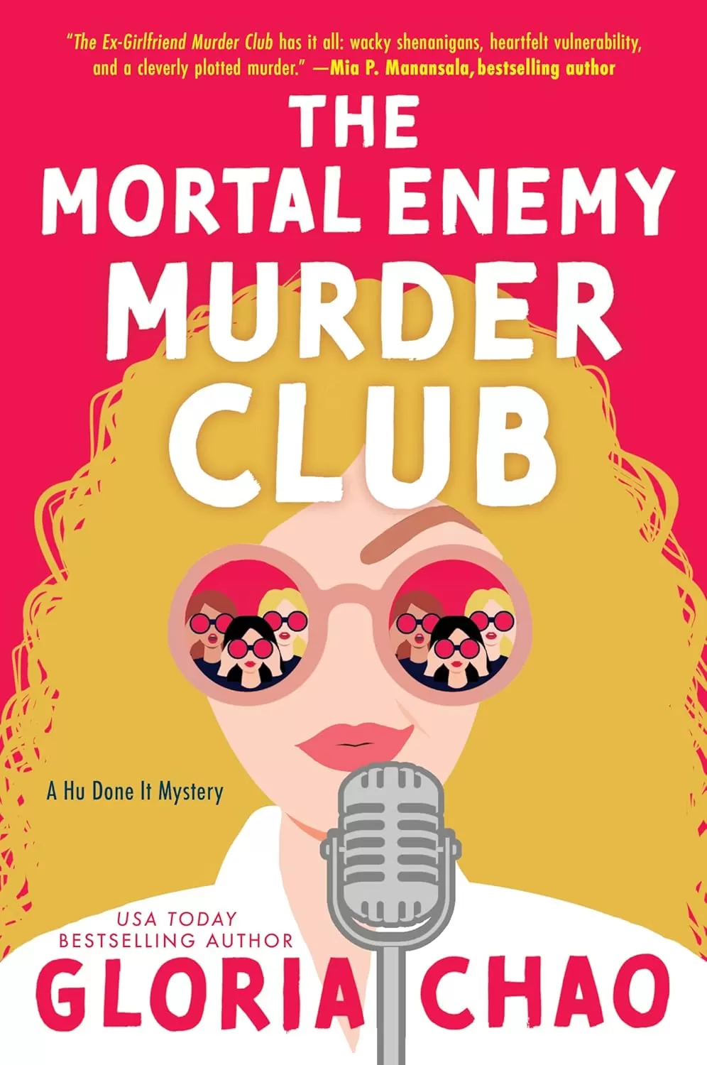 The Mortal Enemy Murder Club: A Novel (A Hu Done It Mystery #2) by Gloria Chao