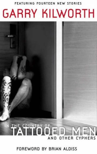 In the Country of Tattooed Men by Garry Kilworth