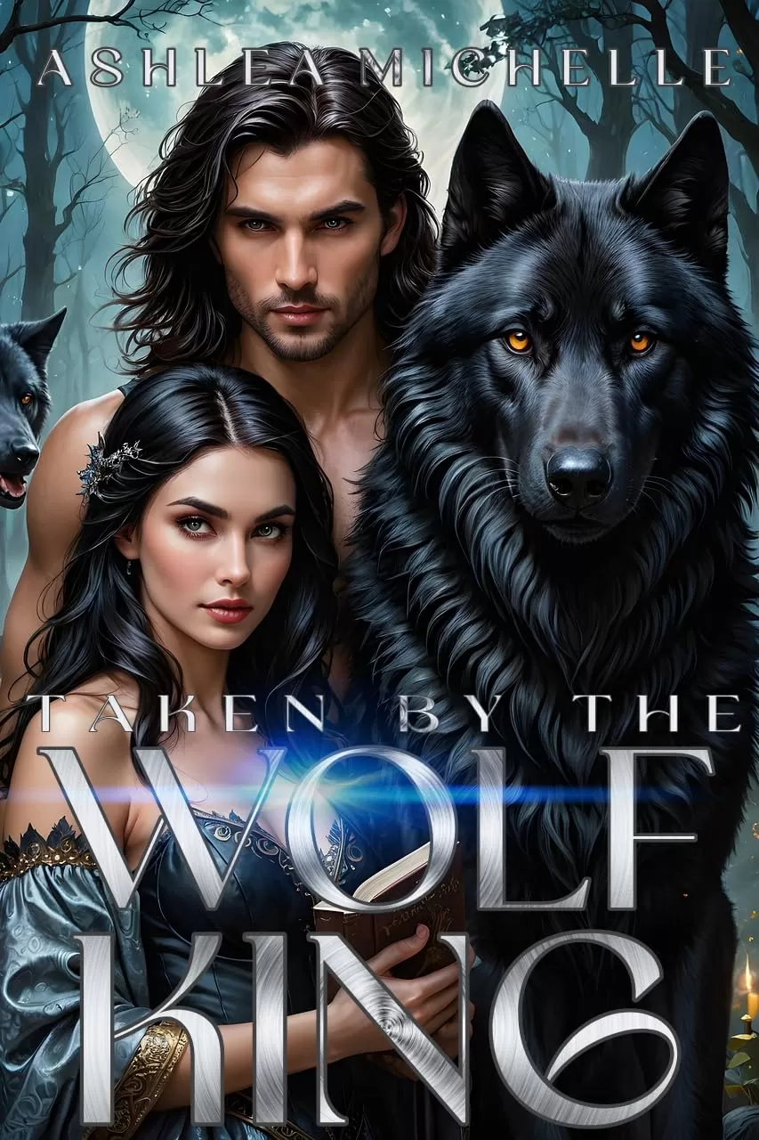 Taken by the Wolf King