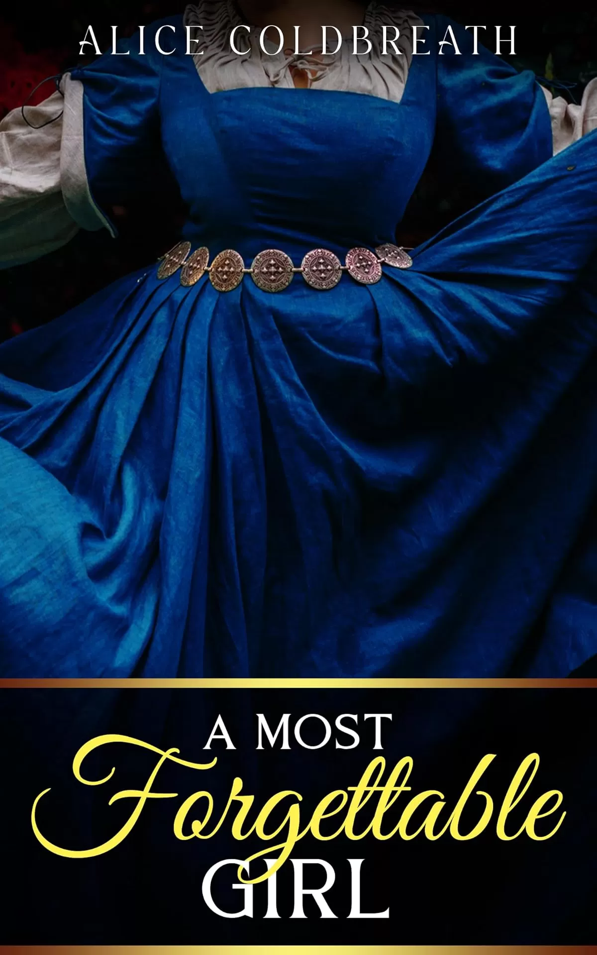 A Most Forgettable Girl (Brides of Karadok #7) by Alice Coldbreath