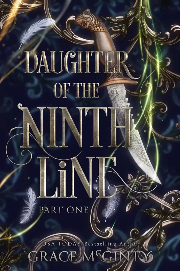Daughter Of The Ninth Line: Part One