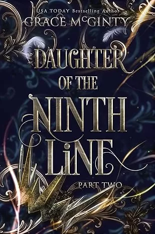 Daughter Of The Ninth Line: Part 2