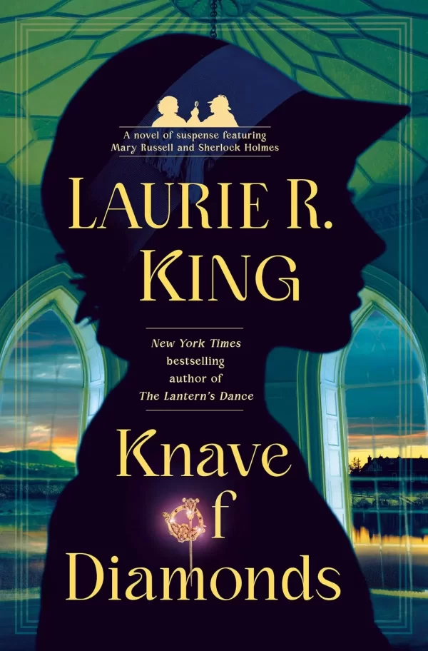 Knave of Diamonds (Mary Russell and Sherlock Holmes #19) by Laurie R. King