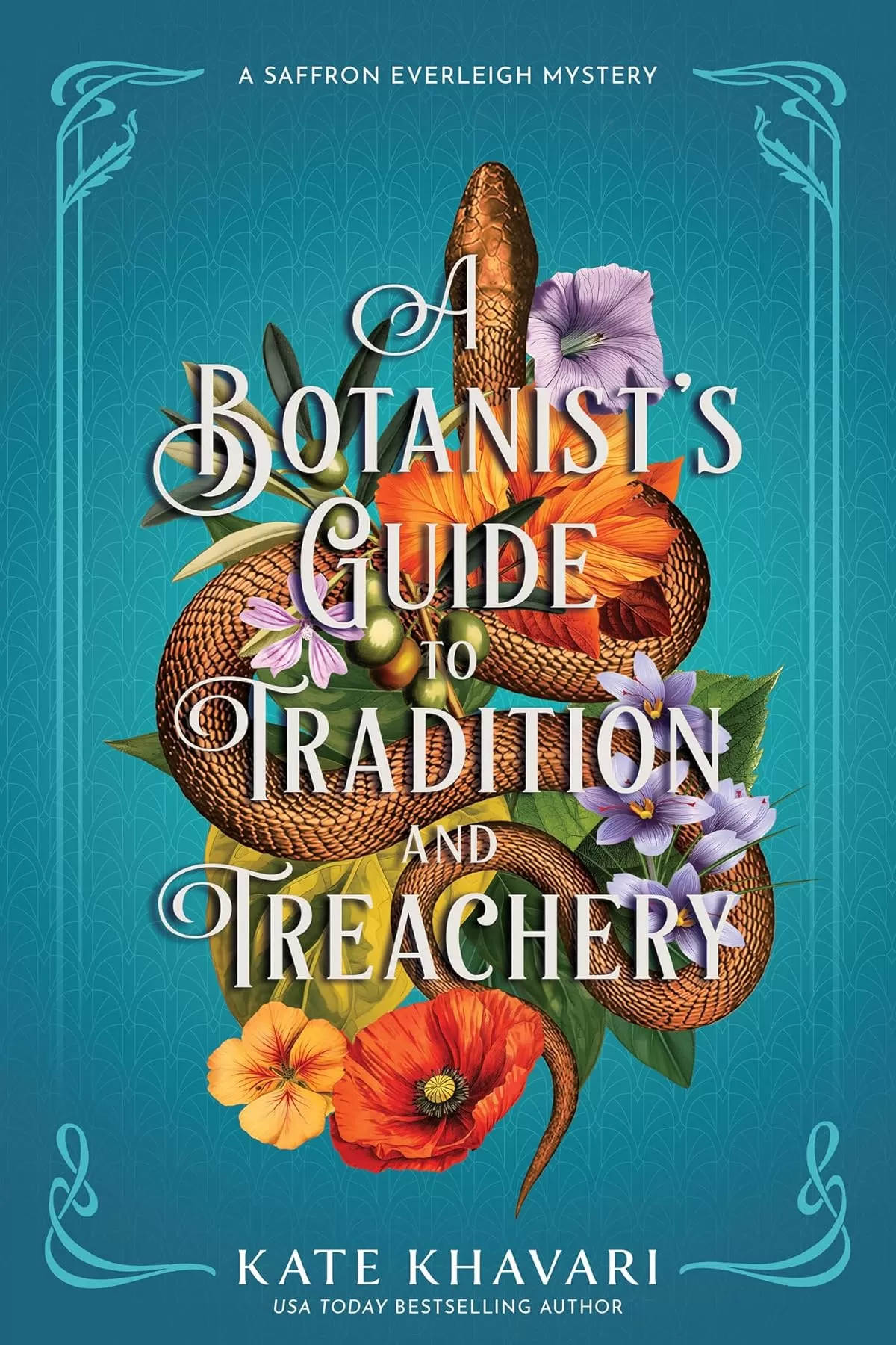 A Botanist's Guide to Tradition and Treachery (Saffron Everleigh Mysteries #5) by Kate Khavari