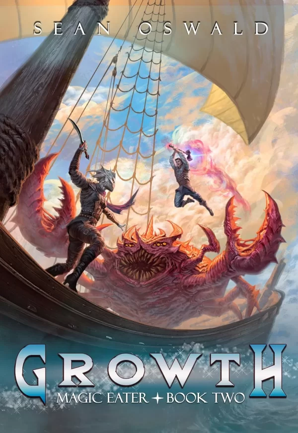 Growth (Magic Eater #2) by Sean Oswald