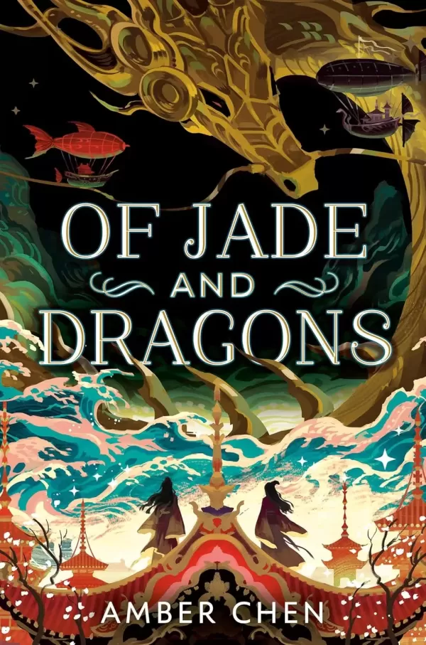 Of Jade and Dragons (Fall of the Dragon #1) by Amber Chen