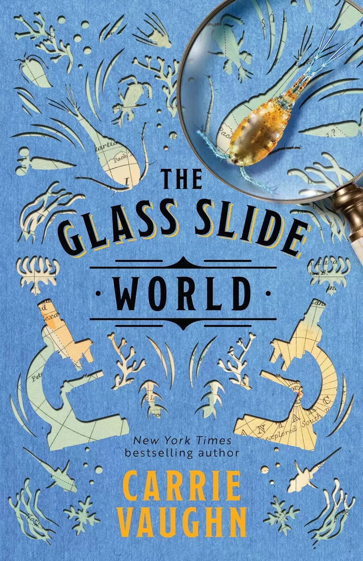 The Glass Slide World (The Naturalist Society #2) by Carrie Vaughn